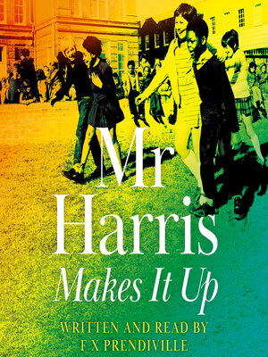 cover image of Mr Harris Makes It Up
